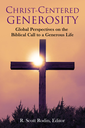 Christ-Centered Generosity Christ-Centered Generosity