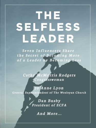 The Selfless Leader The Selfless Leader
